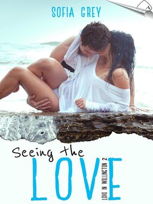 cover image of Seeing the Love